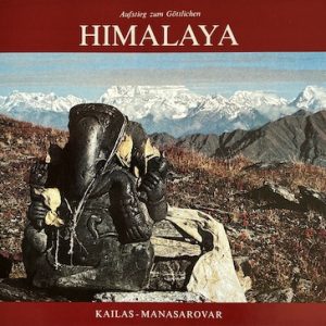 HIMALAYA – KAILAS – MANASAROVAR