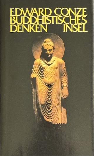 Buddhistisches Denken (Edward Conze)