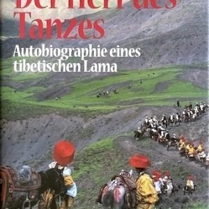 Der Herr des Tanzes (Chagdud Tulku)