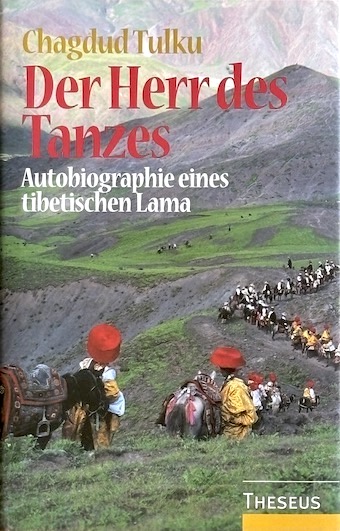 Der Herr des Tanzes (Chagdud Tulku)