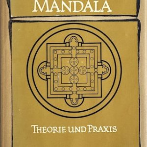 Geheimnis des Mandala (Giuseppe Tucci)