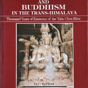 Tabo Monastery and Buddhism in the Trans-Himalaya