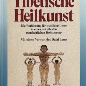 Tibetische Heilkunst
