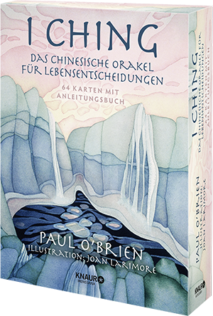 I Ching - Das chinesische Orakel für Lebensentscheidungen